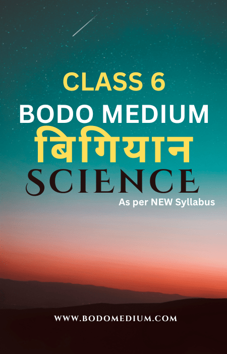 seba-class-6-science-question-answer-in-bodo-chapter-4